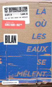 lyon-experience - web magazine de Lyon - Biennale d'art contemporain de Lyon2019